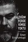 Kaldığım Yerde  Kimse Yoktu