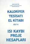 Kalorifer Tesisatı El Kitabı Cilt II