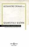 Kamelyalı Kadın (Ciltsiz)