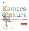 Kamera Obskura & Görüntünün Tarihinde Saşırtıcı Bir Yolculuk !