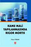Kamu Mali Yapılanmasında Rigor Mortis