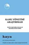 Kamu Yönetimi Araştırması & Mali ve Ekonomik Kuruluşlar Araştırma Grubu Raporu