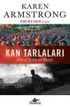 Kan Tarlaları & Din ve Şiddetin Tarihi