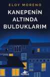 Kanepenin Altında Bulduklarım