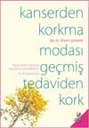 Kanserden Korkma