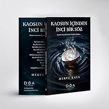 Kaosun İçinden İnci Bir Söz