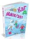 Kar Macerası