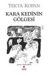 Kara Kedinin Gölgesi (Eski Kapak)