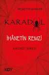 Karadul İhanetin Remzi