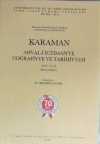 Karaman Ahval-i İctimaiyye Coğrafiyye ve Tarihiyyesi (13-Z-91)