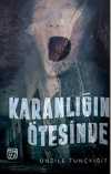 Karanlığın Ötesinde