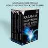 Karanlık Noktadaki Beyaz Evren Seti - 4 Kitap Takım