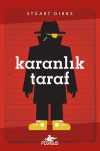 Karanlık Taraf  / Casusluk Okulu 3