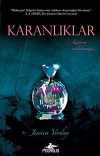 Karanlıklar / Gölgeler Serisi 2. Kitap