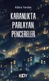 Karanlıkta Parlayan Pencereler