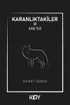 Karanlıktakiler 2 / Kara Tilki