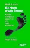 Karbon Ayak İziniz & Karbon Kirliliğinizi Düşürmek İçin Basit Yöntemler