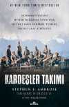 Kardeşler Takımı & Normandiya'dan Hitler'in Kartal Yuvası'na 101'inci Hava İndirme Tümeni, 506'ncı Alay, E Bölüğü