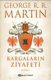 Kargaların Ziyafeti Kısım 1