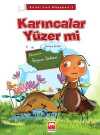 Karıncalar Yüzer mi / Birinci Sınıf Hikayeleri -3