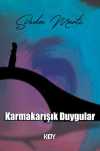 Karmakarışık Duygular