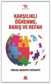 Karşılıklı Öğrenme, Barış ve Refah & Küresel Medeniyet İnisiyatifi
