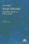 Karşıt Hafızalar & Soykırımın Önemi ve Etkisi Üzerine