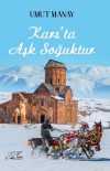 Kars'ta Aşk Soğuktur