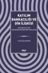 Katılım Bankacılığı ve Din İlişkisi