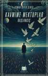 Kavmime Mektuplar Başlangıç