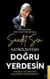 Kaybolduysan Doğru Yerdesin