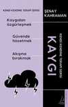 Kaygı & Kendi Kendine Terapi Serisi