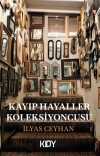 Kayıp Hayaller Koleksiyoncusu