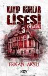Kayıp Ruhlar Lisesi 3