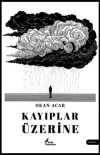 Kayıplar Üzerine