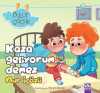 Kaza Geliyorum Demez / Bulut Çocuk