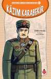Kazım Karabekir / Kurtuluş Savaşı Kahramanları 4