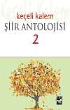 Keçeli Kalem Şiir Antolojisi 2