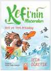 Kefinin Maceraları - Kefi ve Yeni Arkadaşı