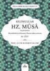 Kelimullah Hz. Musa Aleyhisselam (2. Cilt)