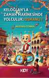Keloğlan'la Zaman Makinesinde Yolculuk: Osmanlı