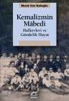 Kemalizmin Mabedi & Halkevleri ve Gündelik Hayat