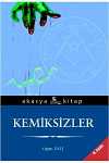Kemiksizler