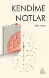 Kendime Notlar