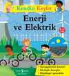 Kendin Keşfet / Enerji Ve Elektrik