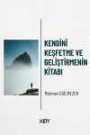 Kendini Keşfetme ve Geliştirmenin Kitabı