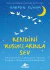 Kendini Kusurlarınla Sev (Ciltli)