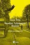 Kendini Tutamayan Boşluk