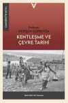 Kentleşme ve Çevre Tarihi
