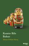 Kentte Bile Bahar